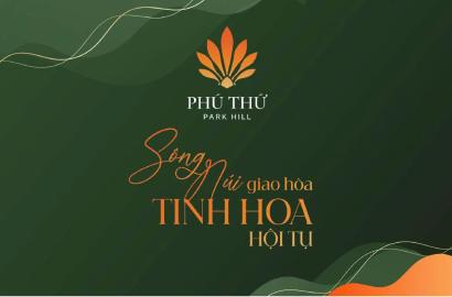 Phú Thứ Park Hill – Cơn địa chấn tại Hải Phòng sắp ra mắt